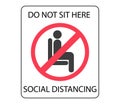 Do not sit here sign for sticker print. Social distancing for shuttle bus, air plane, subway, railway, tram, ferry, train, cable Royalty Free Stock Photo