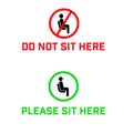 Do Not Sit Here Signage for restaurants and public places inorder to encourage people to practice social distancing to further Royalty Free Stock Photo