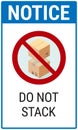 do not stack notice sign with two cardboard boxes Royalty Free Stock Photo