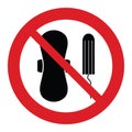 Do not throw feminine sanitary pad icon prohibited sign