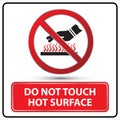 Do not touch hot surface danger signs