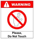 Do Not Touch, sticker. Vector warning banner no touchscreen,