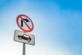 Do Not Turn Right. The Sign Shown on the blue sky background Royalty Free Stock Photo