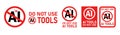 Do not use AI tools Red signs, Artificial Intelegent Do not use icon . Royalty Free Stock Photo