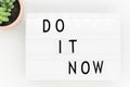 Do It Now and Time Management Concept