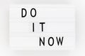 Do It Now and Time Management Concept