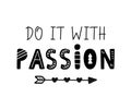 Do It with passion hand written motivational lettering
