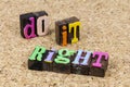 Do right thing first time strategy education training knowledge success