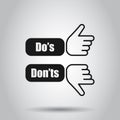 Do`s and don`ts sign icon in flat style. Like, unlike vector illustration on isolated background. Yes, no business concept