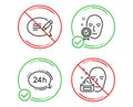 24h service, Face verified and Message icons set. Face cream sign. Call support, Access granted, Speech bubble. Vector