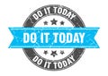 do it today stamp