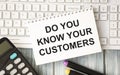 Do you know your customers. Royalty Free Stock Photo