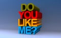 do you like me? on blue