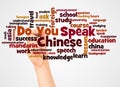 Do You Speak Chinese word cloud and hand with marker concept Royalty Free Stock Photo