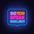 Do You Speak English neon sign in the speech bubble on brick wall background. Royalty Free Stock Photo