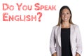 Do you speak English? sentence words language school. Woman on white background