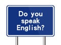 Do you speak English sign Royalty Free Stock Photo