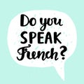 Do you speak French