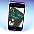 Do Your Best Phone Shows Attempt Try Hard Royalty Free Stock Photo