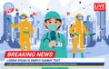 Doctor health workers with medical mask hazmat suit reporting spread pandemic in city town presenters on breaking news