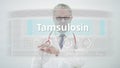 Doctor scrolls to TAMSULOSIN generic drug name on a touchscreen display Royalty Free Stock Photo