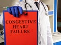 Doctor shows diagnosis Congestive heart failure CHF