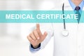 Doctor touching MEDICAL CERTIFICATE tab on virtual screen