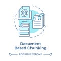 Document based chunking soft blue concept icon