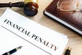 Document with title Financial penalty. Royalty Free Stock Photo