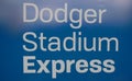 Dodger Stadium Express Signage