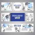 Dog club banners with Hand drawn dogs breeds. Sketch of dog. Poster withh bulldog, dachshund, Husky, Yorkshire Terrier