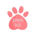 Dog donor concept. Blood donation. Vector illustration