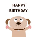 Dog face. Pet collection. Puppy pooch looking up. Paw print hug. Happy Birthday. Greeting card. Flat design. Cute cartoon funny ch