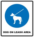 Dog on leash area icon. Dogs allowed sign. illustration isolated on white. Blue mandatory symbol with white pictogram