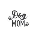 Dog mom calligraphy inscription with paw footprint