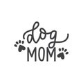 Dog mom card inscription decorative lettering