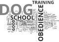 Is Dog Obedience School For You Text Background Word Cloud Concept