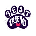 Dog paw with lettering text Best Friend and red heart. Vector label