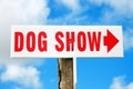 Dog show sign Royalty Free Stock Photo