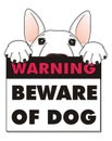 Dog with warning plate