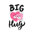 The dogs hugging and lettering phrase, Big hug. The cartoon hearts with slogan