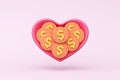 Dollar coins in pink heart on light pink background. selfish of money or greed. finance of business planning marketing.