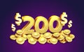 200 dollar coupon gift voucher, cash back banner special offer, casino winner. Vector illustration