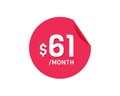 $61 Dollar Month. 61 USD Monthly sticker