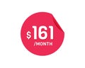 $161 Dollar Month. 161 USD Monthly sticker