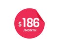 $186 Dollar Month. 186 USD Monthly sticker