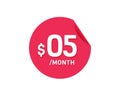 $5 Dollar Month. 5 USD Monthly sticker