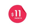 $11 Dollar Month. 11 USD Monthly sticker