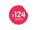 $124 Dollar Month. 124 USD Monthly sticker