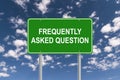 Frequently Asked Questions Sign